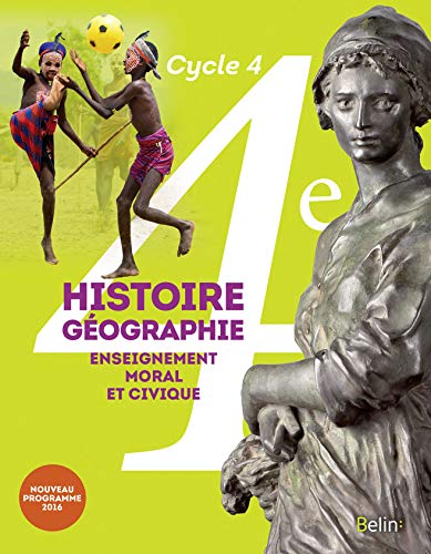 Stock image for Histoire-Gographie, enseignement moral et civique 4me cycle 4 : livre de l'lve grand format for sale by medimops