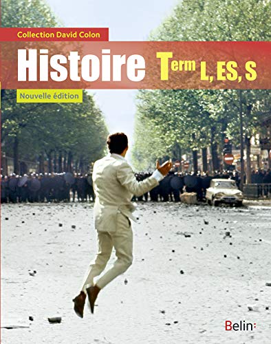 Stock image for Histoire Tle L, ES, S - livre de l'lve for sale by Ammareal