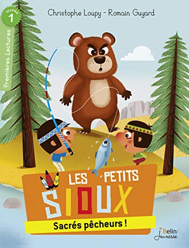 Stock image for Les Petits Sioux. Sacrs Pcheurs ! for sale by RECYCLIVRE