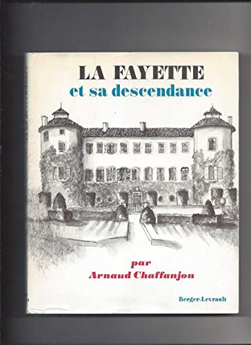 Stock image for La Fayette et sa Descendance for sale by AardBooks