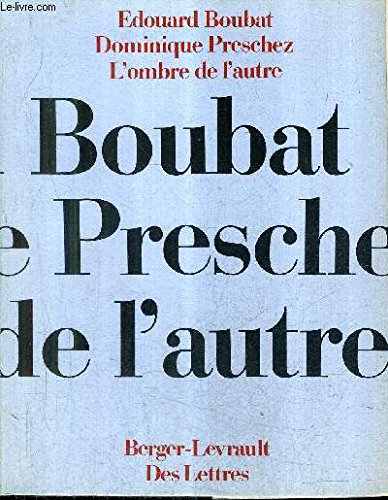 Beispielbild fr L'Ombre de l'autre (Des Lettres) zum Verkauf von Librairie Theatrum Mundi