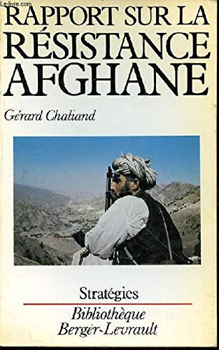 9782701304366: Rapport sur la rsistance afghane (Bibliothque Berger-Levrault)