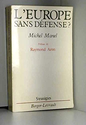Stock image for L'EUROPE SANS DEFENSE ? for sale by Librairie rpgraphic