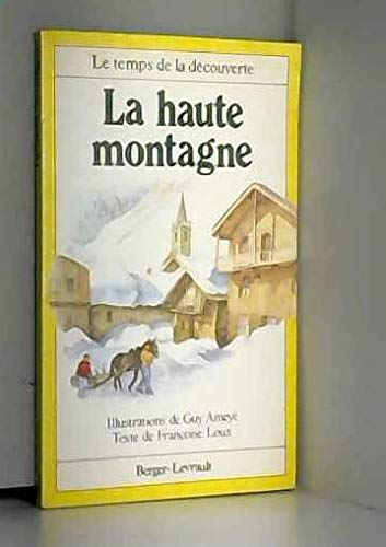 Beispielbild fr La haute montagne zum Verkauf von Ammareal