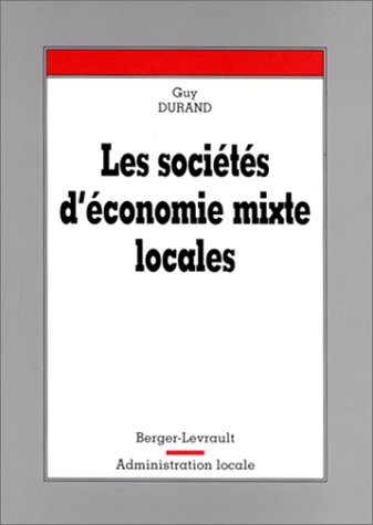 Beispielbild fr Les socits d'conomie mixte locales zum Verkauf von Ammareal
