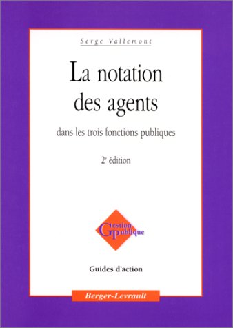 Stock image for Notation des agents dans les trois fonctions publiques, 2e dition for sale by Ammareal