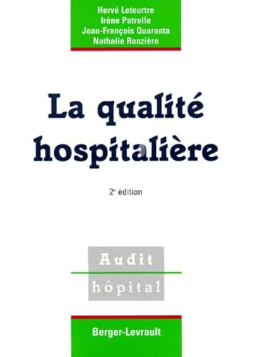 9782701312781: La Qualite Hospitaliere. 2eme Edition