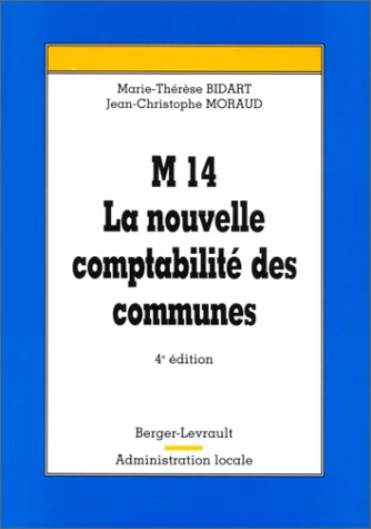 Beispielbild fr M14 : la nouvelle comptabilit des communes zum Verkauf von Ammareal