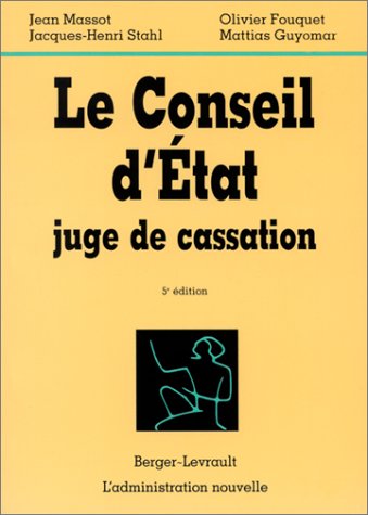 9782701313351: CONSEIL D'ETAT, JUGE DE CASSATION 5eme Edition