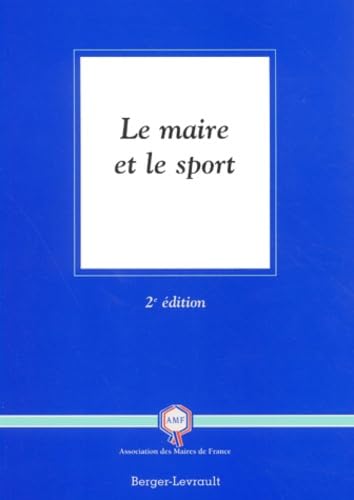 Beispielbild fr Le Maire et le sport, 2me dition zum Verkauf von Ammareal