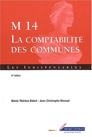 Beispielbild fr M14 la nouvelle comptabilite des communes zum Verkauf von medimops
