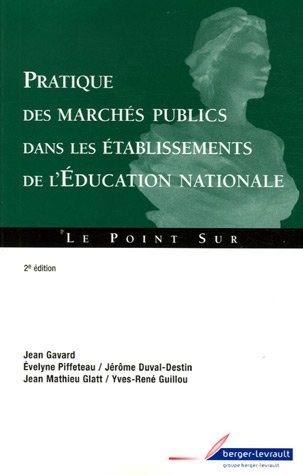 pratique des marches publics dans les etablissements de l'ed (9782701314624) by Massot Jean
