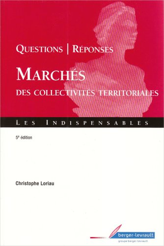 9782701315225: questions/reponses marches des collectivites territ. 5e ed: Questions Rponses