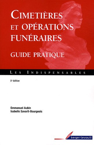 Stock image for Cimetires et oprations funraires : Guide pratique for sale by medimops