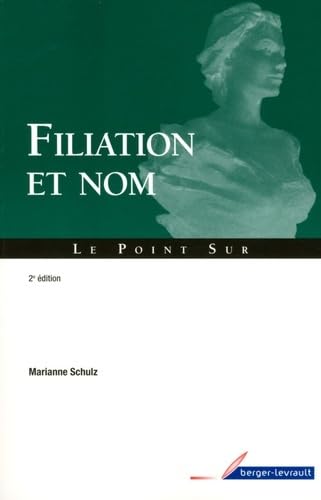 9782701316710: Filiation et nom