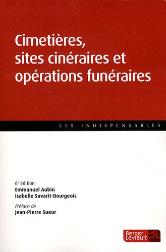 Stock image for Cimetires , sites cinraires et oprations funraires : Guide pratique for sale by medimops