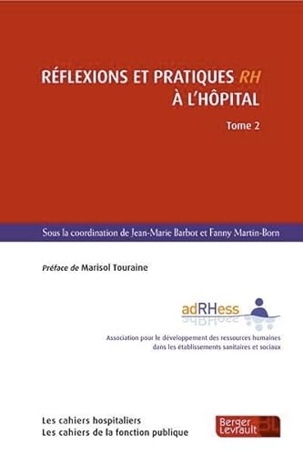 9782701318233: REFLEXIONS ET PRATIQUES DES RH A L'HOPITAL TOME 2