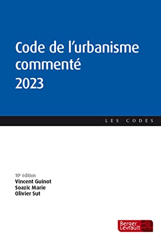 Beispielbild fr Code de l'urbanisme comment 2023 (10e d.) zum Verkauf von GF Books, Inc.