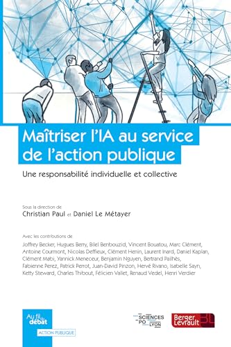 Beispielbild fr Matriser l'IA au service de l'action publique: Une responsabilit individuelle et collective zum Verkauf von medimops