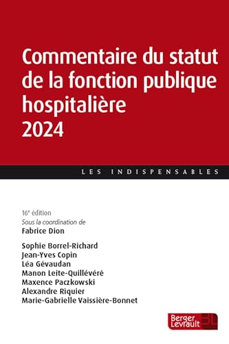 Beispielbild fr Commentaire du statut de la fonction publique hospitalire 2024 (16e d.) zum Verkauf von Gallix