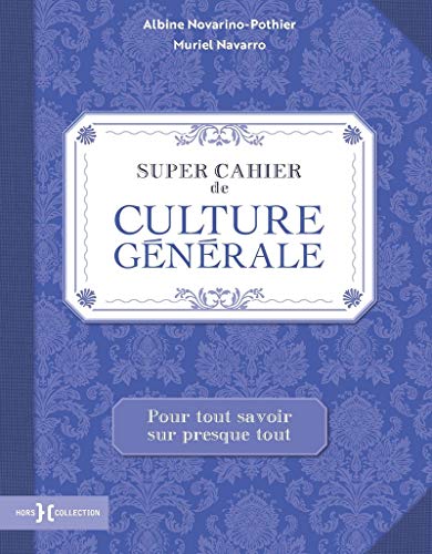 Beispielbild fr Super cahier de culture gnrale zum Verkauf von Ammareal