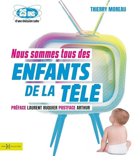 9782701400419: Nous sommes tous des enfants de la tl