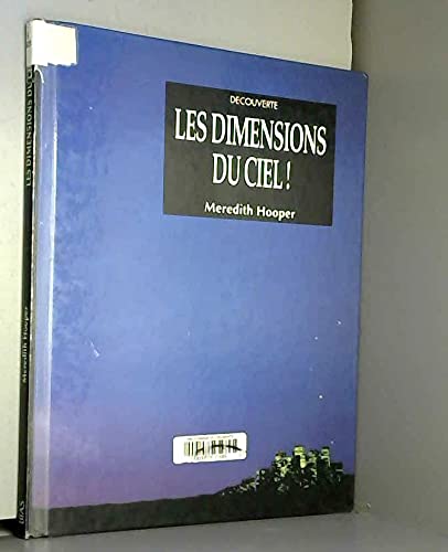Beispielbild fr Les dimensions du ciel zum Verkauf von Ammareal