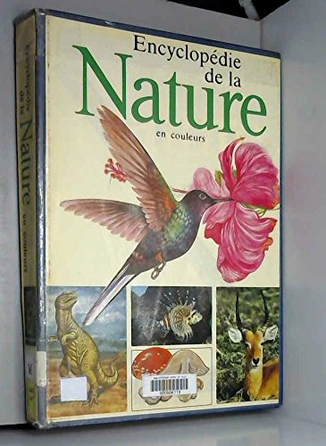 Beispielbild fr Encyclopdie de la nature en couleurs zum Verkauf von Ammareal