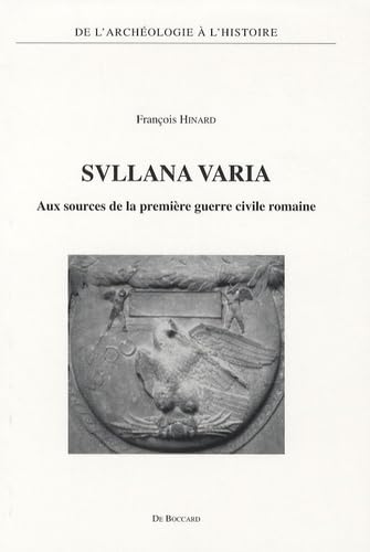 Beispielbild fr Svllana varia Aux sources de la premiere guerre civile romaine zum Verkauf von Librairie La Canopee. Inc.