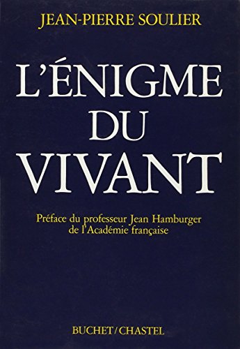 Stock image for L' nigme du vivant Soulier, Jean-Pierre for sale by LIVREAUTRESORSAS