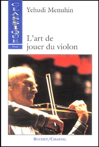 9782702015049: L ART DE JOUER DU VIOLON