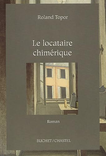 Le locataire chimerique (9782702015452) by Topor, Roland