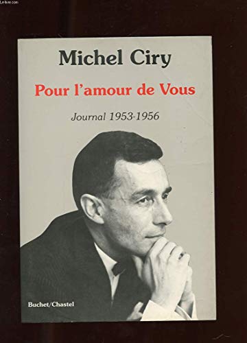 Imagen de archivo de Pour l'amour de vous Ciry, Michel a la venta por LIVREAUTRESORSAS