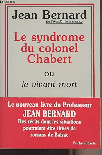 Syndrome du colonel chabert (9782702015698) by Bernard, Jean