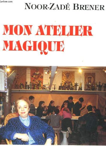 Beispielbild fr Mon atelier magique zum Verkauf von medimops