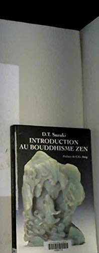 Introduction au bouddhisme zen (9782702016428) by Suzuki, Daisetz Teitaro