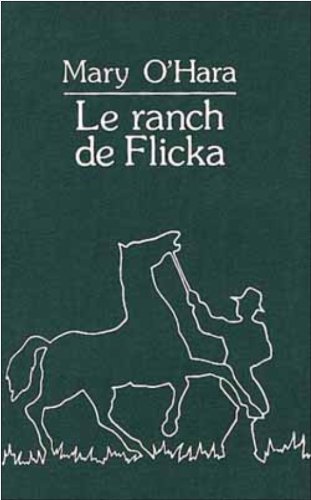 9782702100578: Le Ranch de Flicka