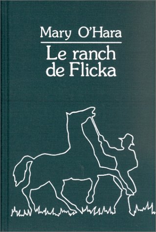 9782702100592: Le Ranch de Flicka