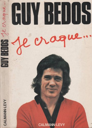 9782702101032: Je craque... (French Edition)