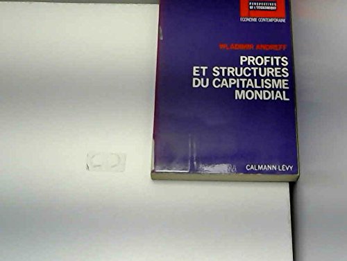 Stock image for Profits et structures du capitalisme mondial for sale by LIVREAUTRESORSAS