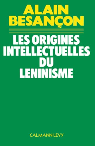 Les Origines Intellectuelles du Leninsme