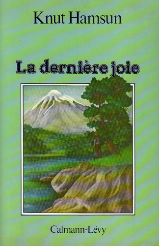 La DerniÃ¨re Joie (9782702103005) by Hamsun, Knut