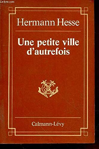 9782702103159: Une petite ville d'autrefois