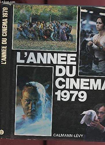 Stock image for L'Anne du cinma 1979 for sale by Librairie de l'Avenue - Henri  Veyrier