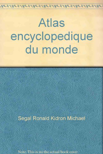 Beispielbild fr Atlas encyclopdique du monde zum Verkauf von Ammareal