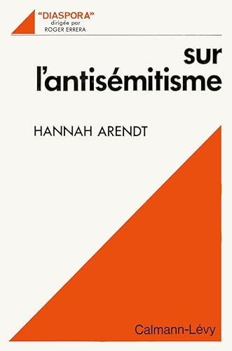 Sur l'antisÃ©mitisme (9782702105344) by Arendt, Hannah
