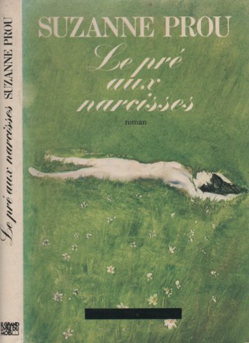 Stock image for Le pr aux narcisses for sale by Librairie Th  la page