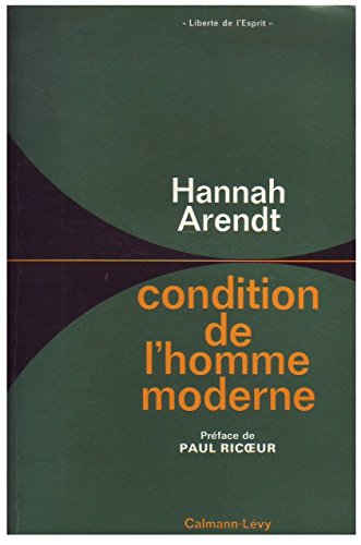 9782702112755: Condition de l'homme moderne (Libert de l'esprit)