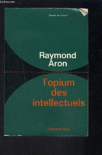 9782702112878: Opium des intellectuels