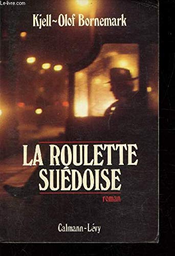 Stock image for La Roulette sudoise for sale by Ammareal